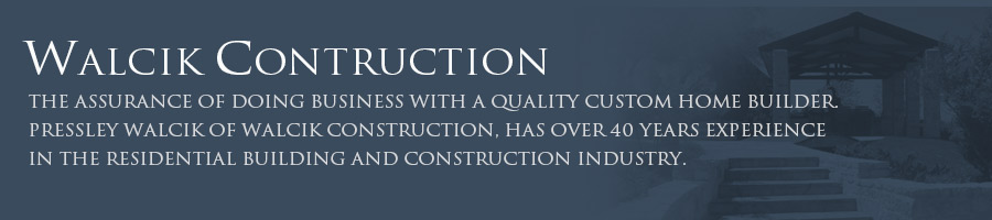 About Walcik Construction